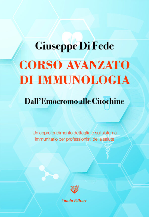 Libro Di Fede Dall'emocromo alle Citochine